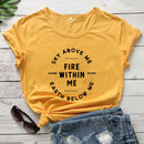 the FIRE WITHIN ME - Sky Above Me Earth Below Me Fire Within Me Harm None Spiritual T-Shirts for Women