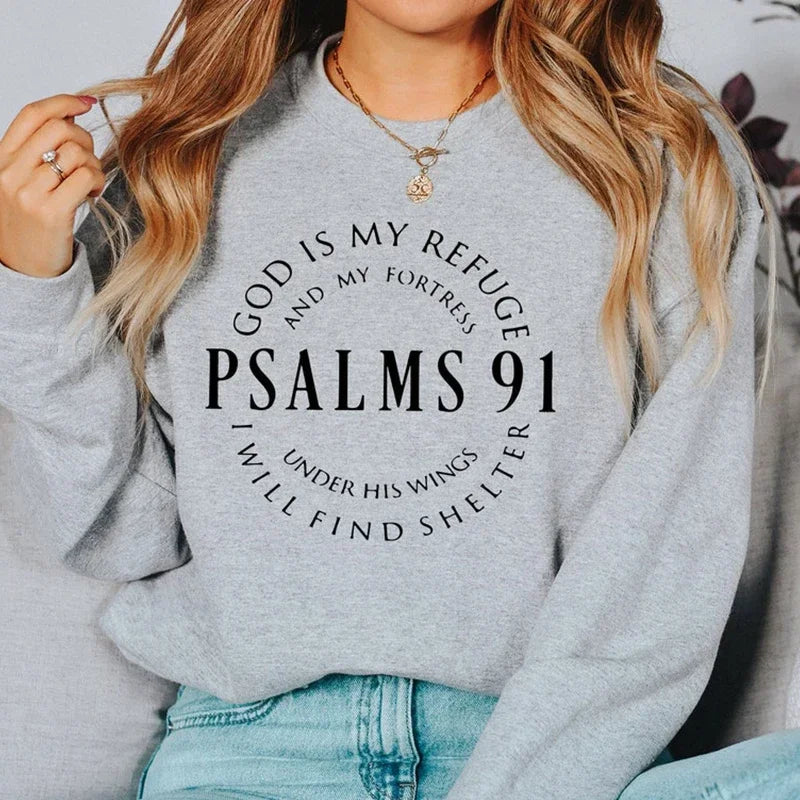 Psalms 91 God Is My Refuge Sweatshirt for Women Harajuku O Neck Spring Hoodie Female Religious Top Christian Jumper Dropshipping