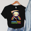 the SPOILER ALERT - Cartoon Rainbow Spoiler Alert Everyone Dies Print Vintage Reaper Sickle T-Shirts for Women
