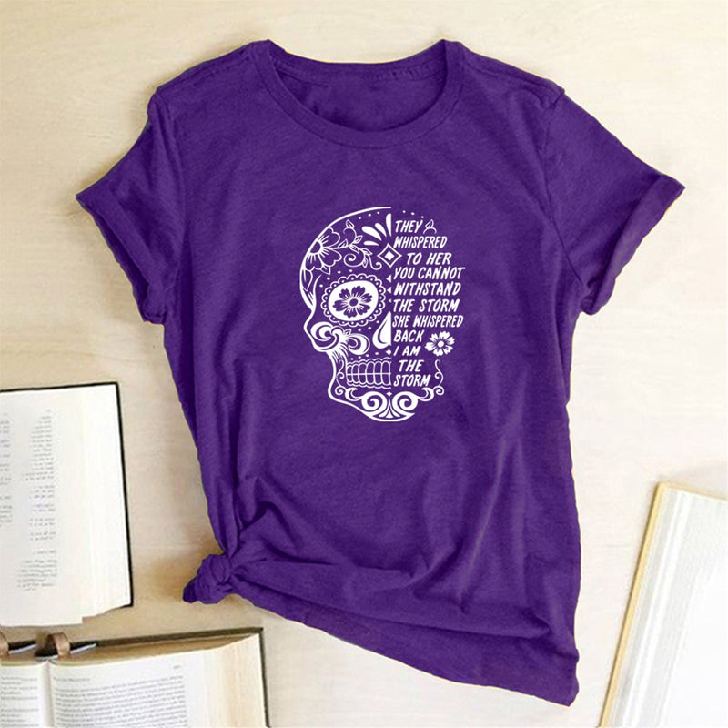 the SUGAR SKULL - They Whispered To Her You Can't Withstand The Storm T-Shirt